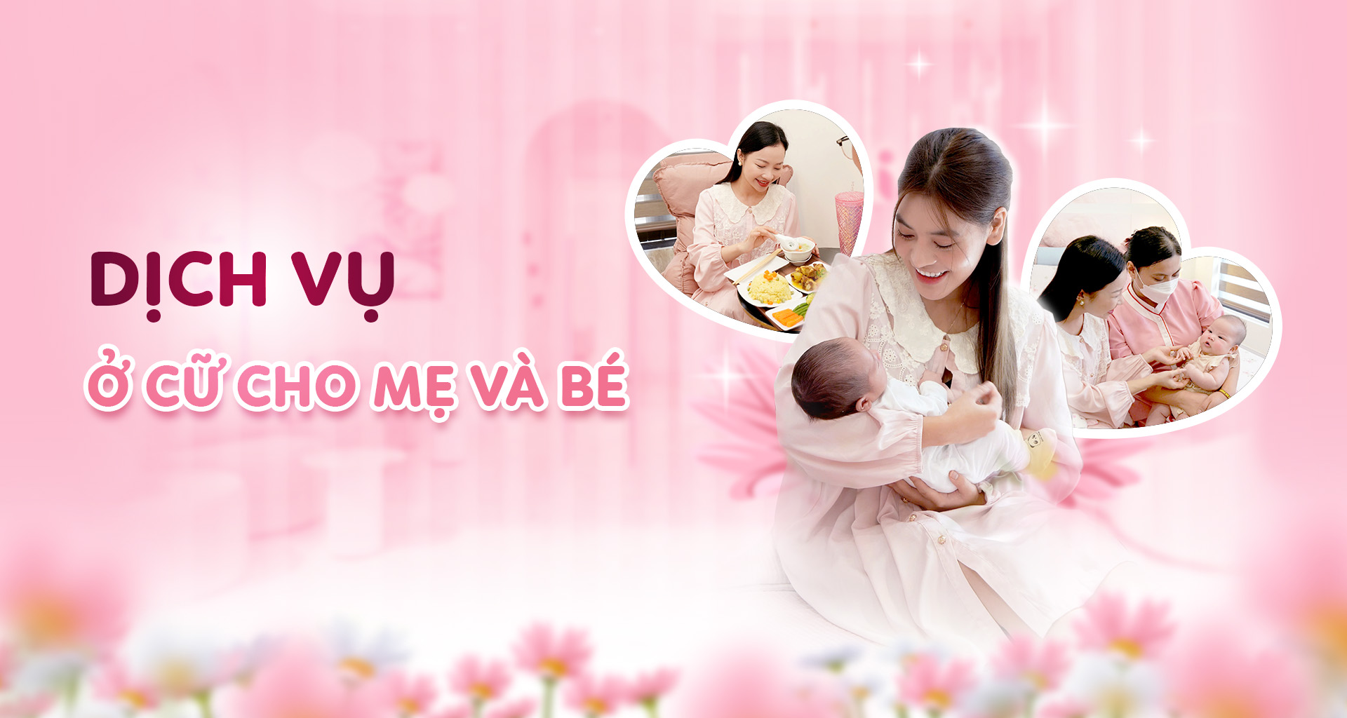 Dịch vụ ở cữ cho mẹ và bé